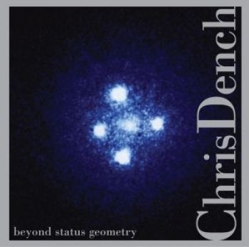 Dench Chris - Beyond Status Geometry in der Gruppe CD / Jazz/Blues bei Bengans Skivbutik AB (3764633)
