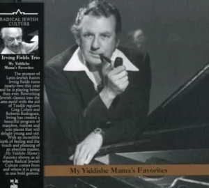 Fields Irving Trio - My Yiddishe Mama in der Gruppe Övrigt /  bei Bengans Skivbutik AB (3764698)