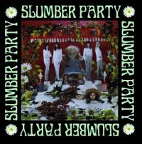 Slumber Party - Slumber Party in der Gruppe CD / Pop-Rock bei Bengans Skivbutik AB (3764857)