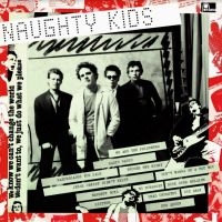Kids - Naughty Kids in der Gruppe VINYL / Pop-Rock bei Bengans Skivbutik AB (3765414)