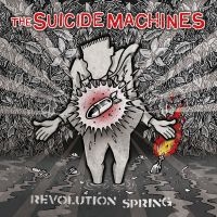 Suicide Machines The - Revolution Spring in der Gruppe Övrigt /  bei Bengans Skivbutik AB (3766507)