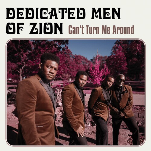 Dedicated Men Of Zion - Can't Turn Me Around in der Gruppe CD / Jazz/Blues bei Bengans Skivbutik AB (3766523)