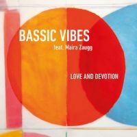 Bassic Vibes Feat. Maira Zaugg - Love And Devotion in der Gruppe CD bei Bengans Skivbutik AB (3766596)