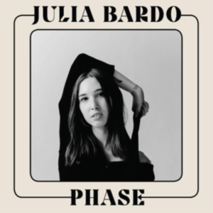 Bardo Julia - Phase in der Gruppe Övrigt /  bei Bengans Skivbutik AB (3768065)