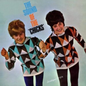 Chicks The - The Sound Of The Chicks in der Gruppe UNSERE TIPPS / Klassiska lablar / Sundazed / Sundazed Vinyl bei Bengans Skivbutik AB (3768068)