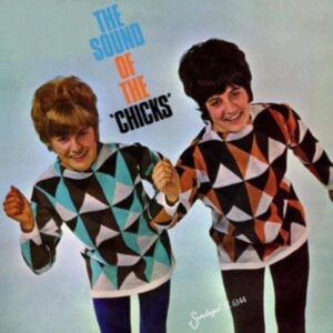 Chicks - Sound Of The Chicks in der Gruppe VINYL bei Bengans Skivbutik AB (3768069)