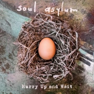 Soul Asylum - Hurry Up And Wait in der Gruppe CD / Rock bei Bengans Skivbutik AB (3768166)