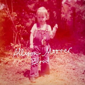 Moorer Allison - Blood in der Gruppe Övrigt /  bei Bengans Skivbutik AB (3768497)