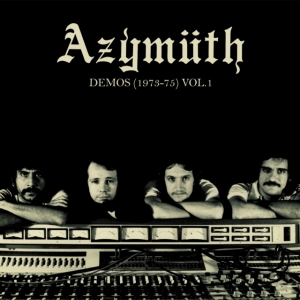 Azymuth - Demos (1973-75) Volume 1 in der Gruppe VINYL / World Music bei Bengans Skivbutik AB (3768669)