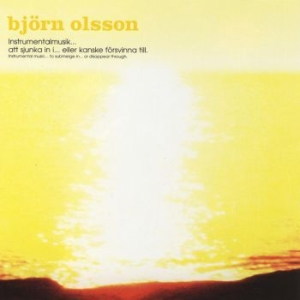 Olsson Björn - Instrumental Musik- Att Sjunka In I in der Gruppe UNSERE TIPPS / Svensk Indiepop På Vinyl bei Bengans Skivbutik AB (3768741)
