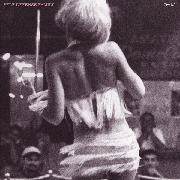Self Defense Family - Try Me in der Gruppe CD / Rock bei Bengans Skivbutik AB (3768764)