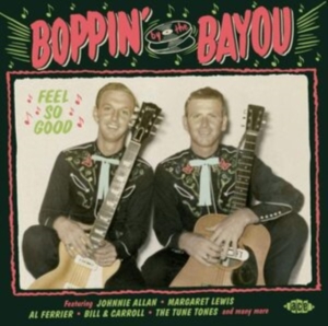 Various Artists - Boppin' By The Bayou:Feel So Good in der Gruppe CD / Blues,Jazz bei Bengans Skivbutik AB (3768768)