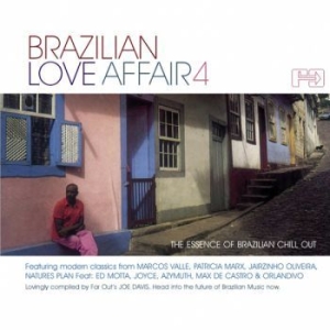 Blandade Artister - Brazilian Love Affair V4 in der Gruppe CD / Worldmusic/ Folkmusik bei Bengans Skivbutik AB (3768899)