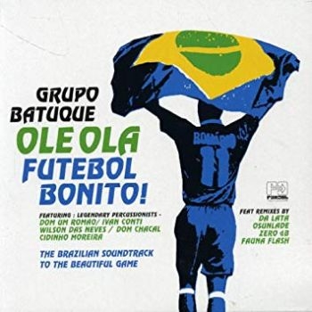 Batuque Grupo - Ole Ola - Futebol Bonito in der Gruppe CD / Bestseller bei Bengans Skivbutik AB (3768910)