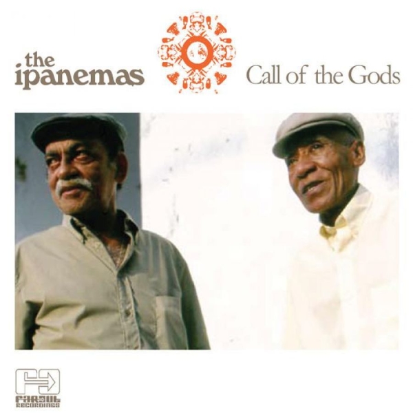 Ipanemas The - Call Of The Gods in der Gruppe CD / Worldmusic/ Folkmusik bei Bengans Skivbutik AB (3768911)