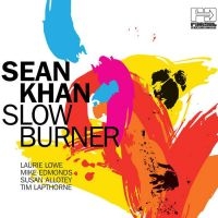 Khan Sean - Slow Burner in der Gruppe CD bei Bengans Skivbutik AB (3768920)