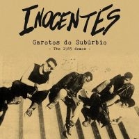 Inocentes - Garotos Do Suburbio -The 1985 Demos in der Gruppe VINYL / Pop-Rock bei Bengans Skivbutik AB (3769084)