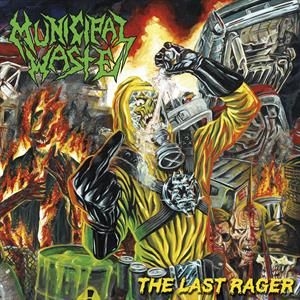 Municipal Waste - The Last Rager in der Gruppe CD bei Bengans Skivbutik AB (3769265)