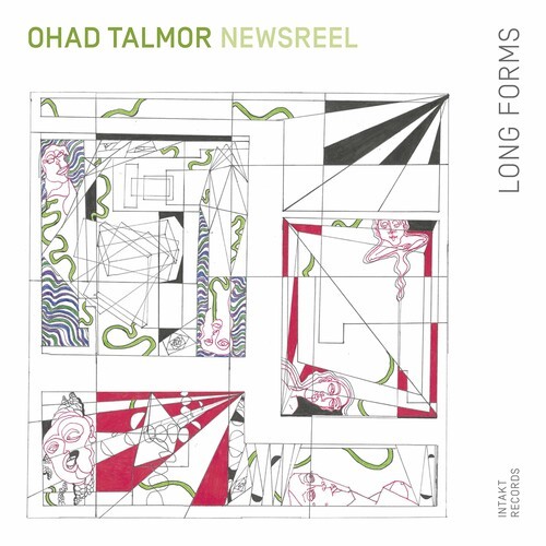 Ohad Talmor Newsreel Sextet - Long Forms in der Gruppe CD / Jazz/Blues bei Bengans Skivbutik AB (3769436)