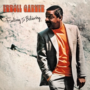 Erroll Garner - Feeling Is Believing in der Gruppe CD / Jazz bei Bengans Skivbutik AB (3769973)