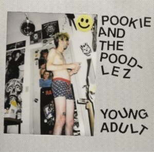 Pookie And The Poodlez - Young Adult in der Gruppe VINYL / Pop-Rock bei Bengans Skivbutik AB (3770578)