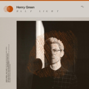 Henry Green - Half Light in der Gruppe CD / Pop-Rock bei Bengans Skivbutik AB (3771236)