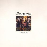 Monophonics - It's Only Us in der Gruppe CD / RnB-Soul bei Bengans Skivbutik AB (3771351)