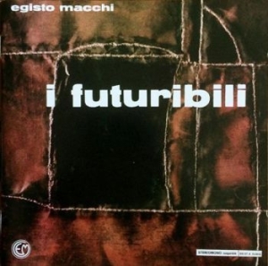 Macchi Egisto - I Futuribili in der Gruppe CD bei Bengans Skivbutik AB (3771717)