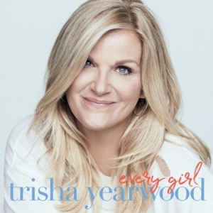 Trisha Yearwood - Every Girl in der Gruppe CD / Country bei Bengans Skivbutik AB (3772480)