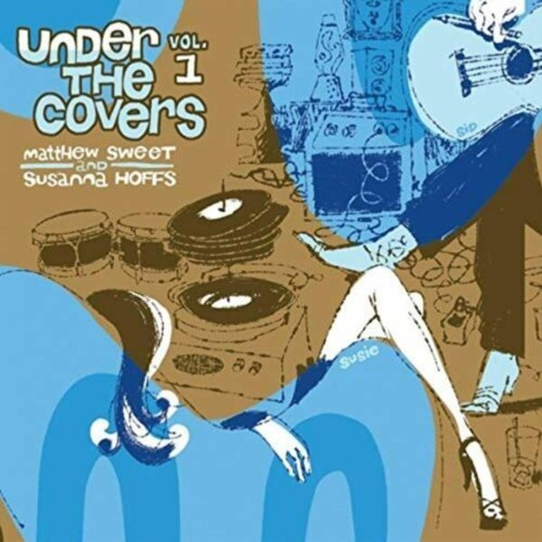 Sweet Matthew And Hoffs Susanna - Under The Covers Vol.1 in der Gruppe VINYL / Rock bei Bengans Skivbutik AB (3772577)