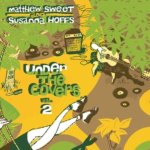 Sweet Matthew And Hoffs Susanna - Under The Covers Vol.2 in der Gruppe VINYL bei Bengans Skivbutik AB (3772578)