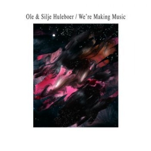 Huleboer Ole & Silje - We're Making Music in der Gruppe VINYL / Pop-Rock bei Bengans Skivbutik AB (3772606)