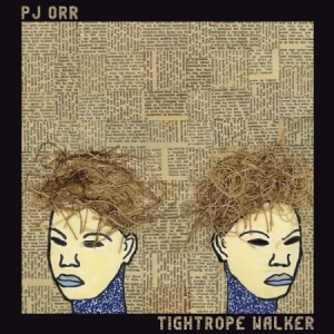 Orr Pj - Tightrope Walker in der Gruppe CD bei Bengans Skivbutik AB (3772898)