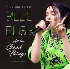 Eilish Billie - All The Good Things in der Gruppe CD / Pop-Rock bei Bengans Skivbutik AB (3772926)