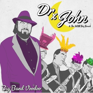Dr. John & The WDR Big Band - Big Band Voodoo in der Gruppe CD / Jazz bei Bengans Skivbutik AB (3772960)