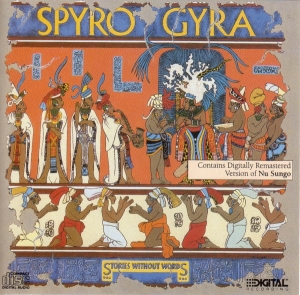 Spyro Gyra - Stories Without Words in der Gruppe CD bei Bengans Skivbutik AB (3773192)