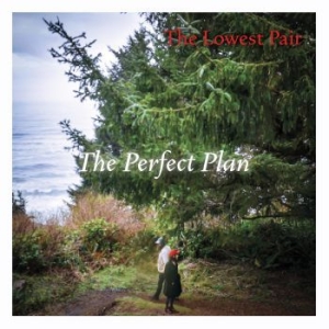 Lowest Pair - The Perfect Plan in der Gruppe CD / Pop bei Bengans Skivbutik AB (3773576)