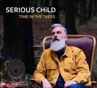 Serious Child - Time In The Trees in der Gruppe CD bei Bengans Skivbutik AB (3773604)