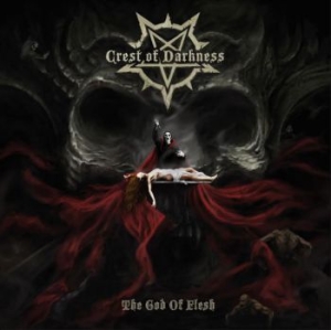 Crest Of Darkness - God Of Flesh in der Gruppe CD / Hårdrock/ Heavy metal bei Bengans Skivbutik AB (3773607)