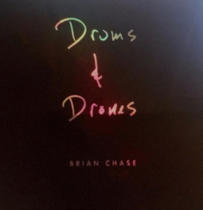 Chase Brian - Drums And Drones: Decade (3Cd Boxse in der Gruppe CD bei Bengans Skivbutik AB (3773983)