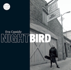 Eva Cassidy - Nightbird (4Lp 180G) in der Gruppe Övrigt /  bei Bengans Skivbutik AB (3774266)