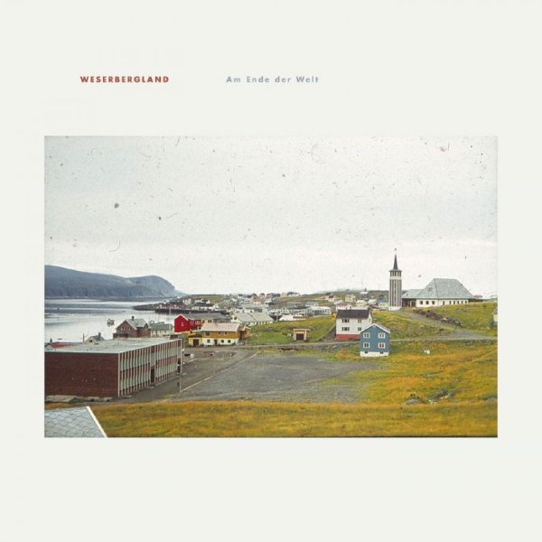 Weserbergland - Am Ende Der Welt in der Gruppe VINYL / Pop bei Bengans Skivbutik AB (3774547)