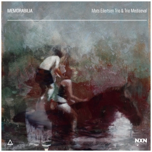 Mats Eilertsen Trio/ Tri Mediaeval - Memorabilia in der Gruppe Externt_Lager / Naxoslager bei Bengans Skivbutik AB (3774779)