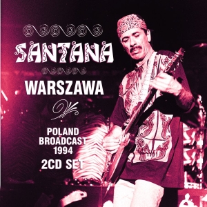 Santana - Warszawa (2 Cd Broadcast 1994) in der Gruppe Minishops / Santana bei Bengans Skivbutik AB (3774840)