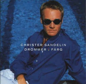 Christer Sandelin - Drömmer i färg in der Gruppe CD bei Bengans Skivbutik AB (3774987)