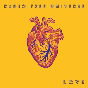 Radio Free Universe - Love in der Gruppe CD bei Bengans Skivbutik AB (3775040)