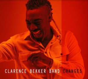 Bekker Clarence (Band) - Changes in der Gruppe CD bei Bengans Skivbutik AB (3775070)