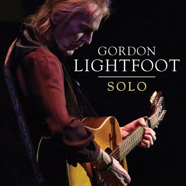 Gordon Lightfoot - Solo (Vinyl) in der Gruppe VINYL / Pop bei Bengans Skivbutik AB (3775183)