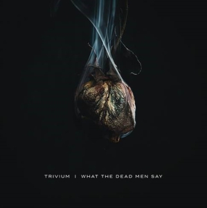 TRIVIUM - WHAT THE DEAD MEN SAY in der Gruppe UNSERE TIPPS / Årsbästalistor 2020 / Kerrang 2020 bei Bengans Skivbutik AB (3775188)