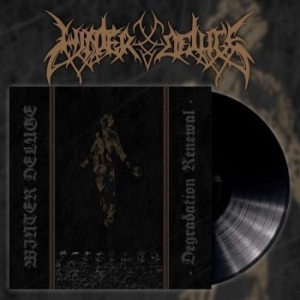 Winter Deluge - Degradation Renewal (Vinyl) in der Gruppe VINYL / Hårdrock bei Bengans Skivbutik AB (3775566)